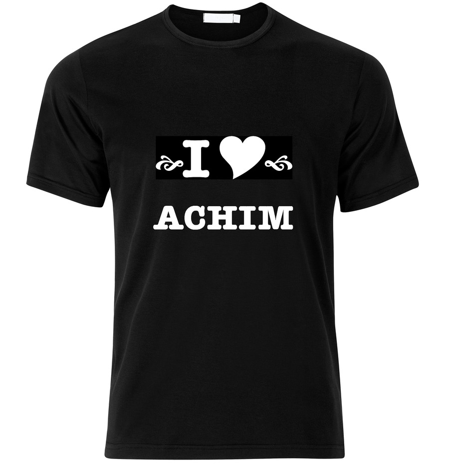 T-Shirt Achim I love
